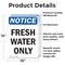 Signmission Fresh Water Only, 10 in W x Rectangle, Vinyl Decal OS-2PACK-NS-D-1014-V-12923 - alternate 2